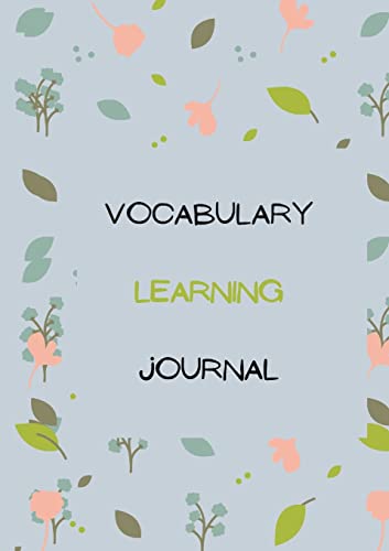 Vocabulary Journal: A Focus on Vocabulary