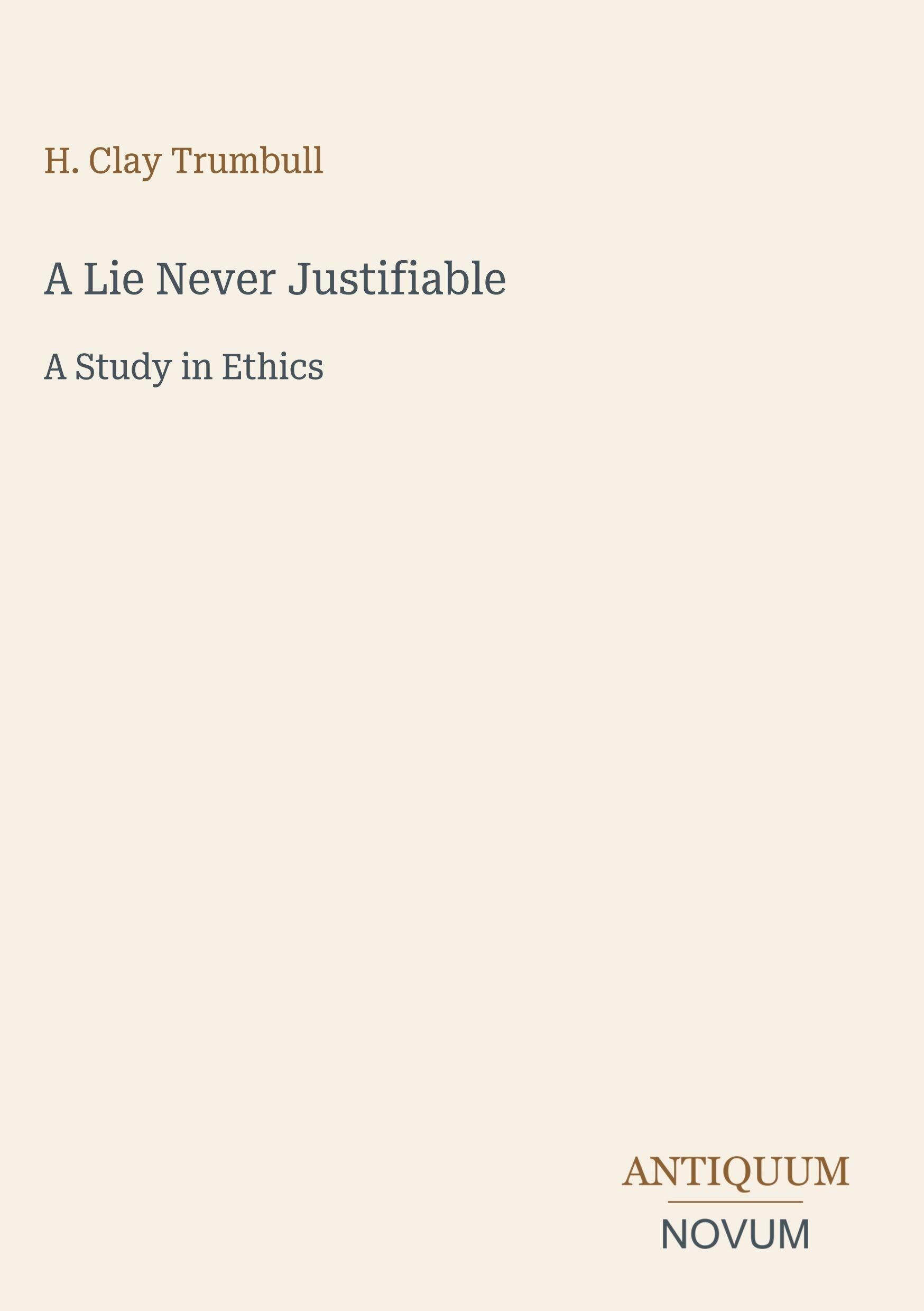 A Lie Never Justifiable