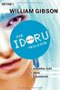 Idoru-Trilogie: Drei Romane in einem Band