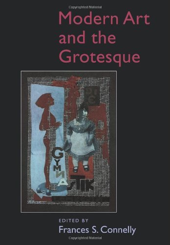 Modern Art and the Grotesque