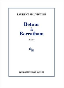 Retour à Berratham : théâtre