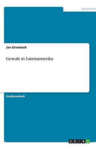 Gewalt in Lateinamerika