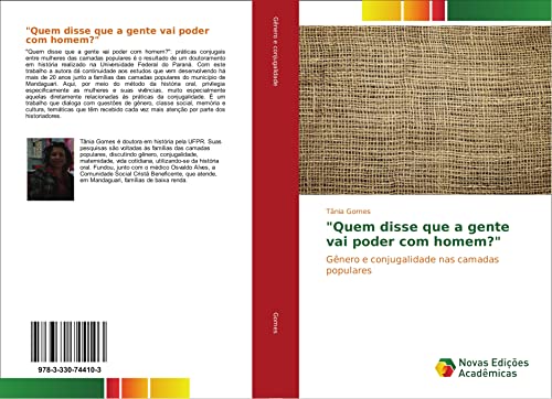 Quem disse que a gente vai poder com homem?: Gênero e conjugalidade nas camadas populares