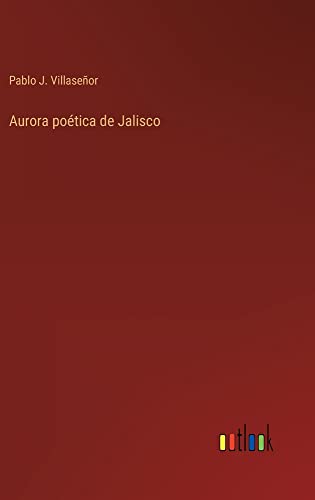Aurora poética de Jalisco