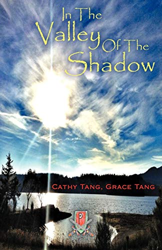 In The Valley of the Shadow