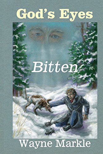 God's Eyes: Bitten