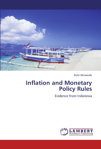 Inflation and Monetary Policy Rules: Evidence from Indonesia