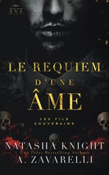 Le Requiem d’une âme : Les Fils Souverains (La Trilogie du Milieu, Band 1)