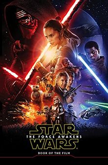 Star Wars The Force Awakens: Book of the Film