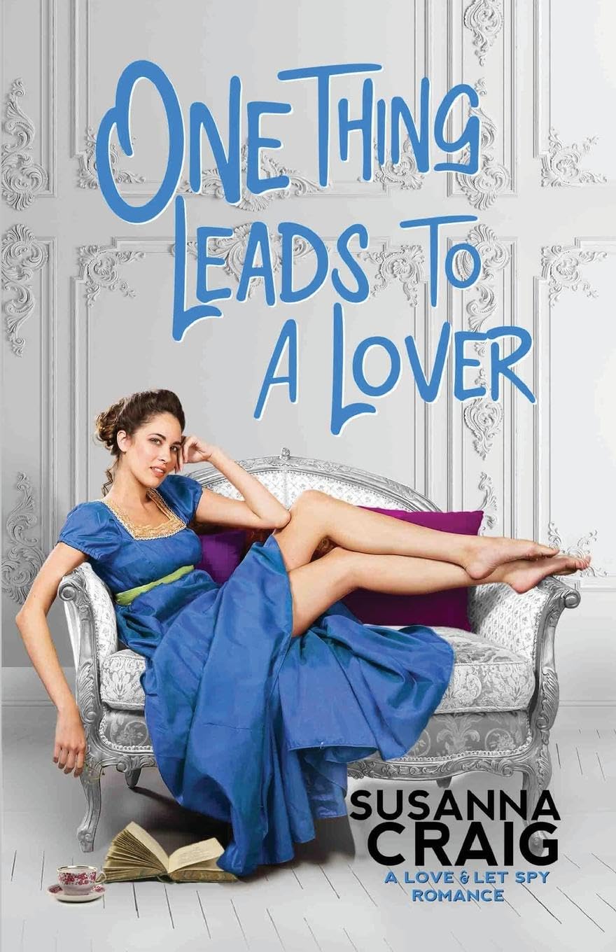 One Thing Leads to a Lover (Love and Let Spy, Band 2)