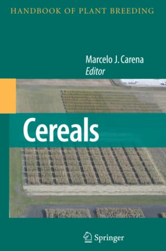 Cereals (Handbook of Plant Breeding, Band 3)
