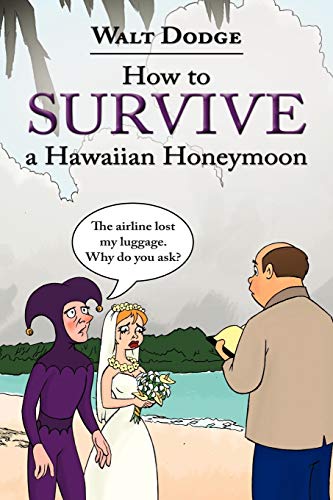 How to Survive a Hawaiian Honeymoon