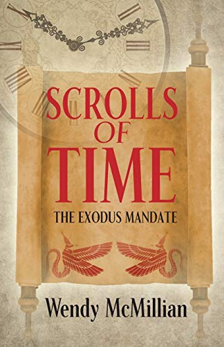 Scrolls of Time: The Exodus Mandate