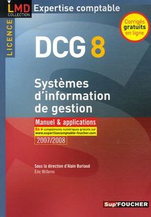 Systèmes d'information et de gestion, licence DCG 8 : manuel & applications