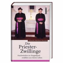 Die Priester-Zwillinge: Hochwürden im Doppelpack erzählen aus ihrem Leben