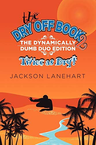 Dry Off Book 2