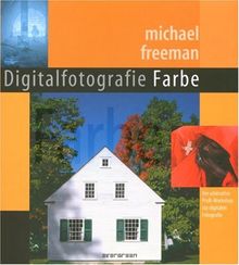 Digitale Fotografie Farbe