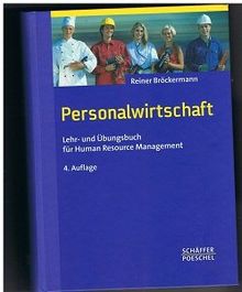 Personalwirtschaft. Lehr- und Übungsbuch für Human Resource Management