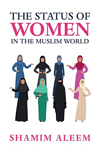 The Status of Women In The Muslim World