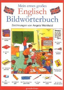 Mein erstes großes Englisch Bildwörterbuch