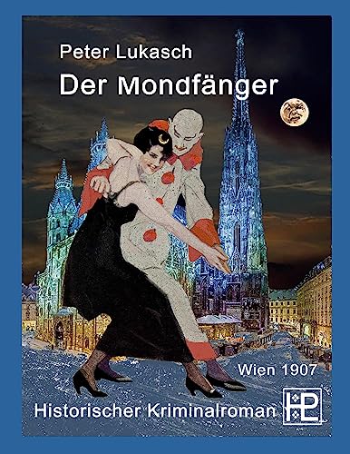 Der Mondfänger: Ein Fall für Rittmeister Hagenberg 3