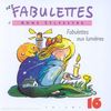 Les Fabulettes Vol.16