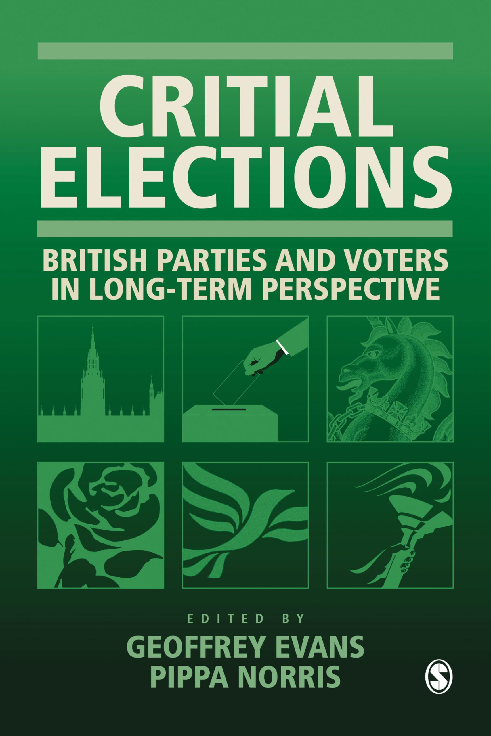 Critical Elections: British Parties and Voters in Long-term Perspective
