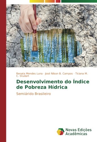 Desenvolvimento do Índice de Pobreza Hídrica: Semiárido Brasileiro