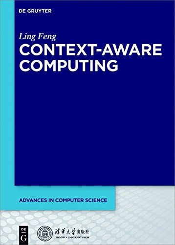 Context-Aware Computing (Advances in Computer Science)