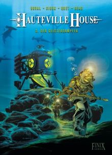 Hauteville House: Duval, Fred; Gioux, Thierry, Bd.3 : Der Geisterdampfer