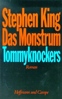 Das Monstrum. Tommyknockers