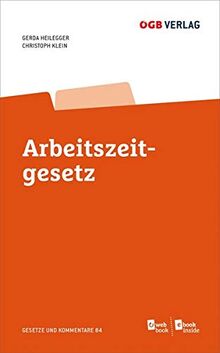 Arbeitszeitgesetz (Gesetze und Kommentare)