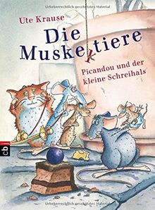 Die Muskeltiere - Picandou und der kleine Schreihals (Die Muskeltiere-Reihe zum Selberlesen, Band 1)