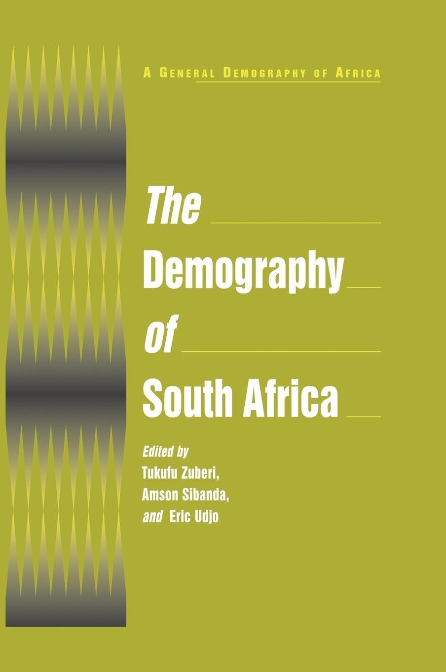 The Demography of South Africa (General Demography of Africa)