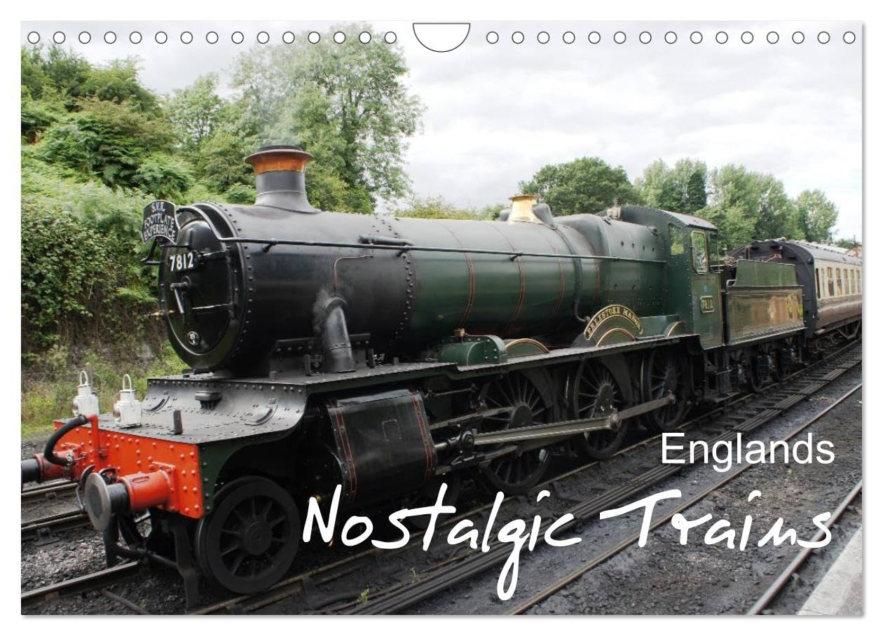 Englands Nostalgic Trains (Wall Calendar 2026 DIN A4 landscape), CALVENDO 12 Month Wall Calendar: Englands nostalgic and well preserved steam trains.