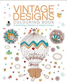 Vintage Designs Colouring Book (Colouring Books)