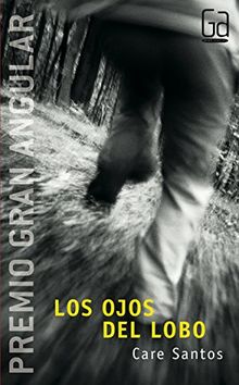 Los ojos del lobo (Gran angular, Band 250)