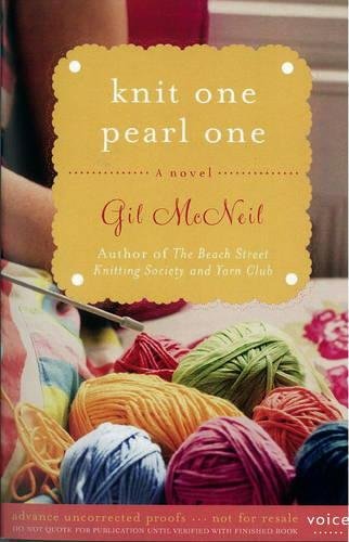 Knit One Pearl One: A Beach Street Knitting Society Novel