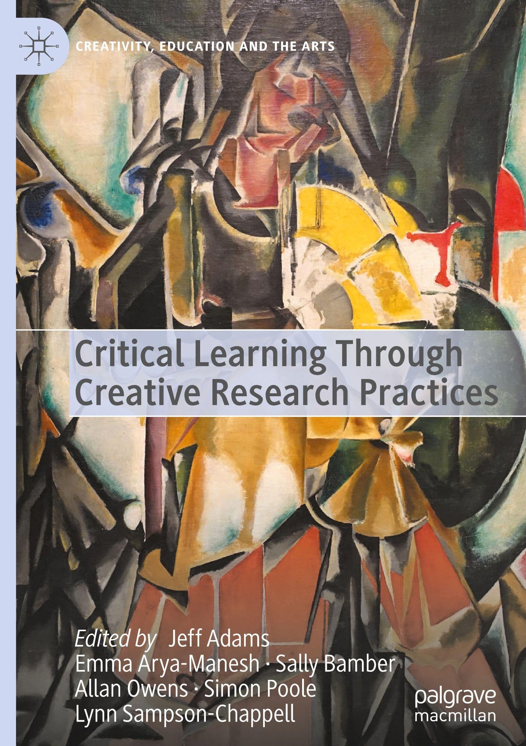 Critical Learning Through Creative Research Practices
