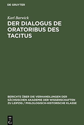 Der Dialogus de oratoribus des Tacitus: (Motive und Zeit seiner Entstehung)