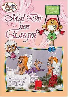 Mal Dir nen' Engel: Himmelsweisen mal schön, mal witzig, mal anders mit Window Color