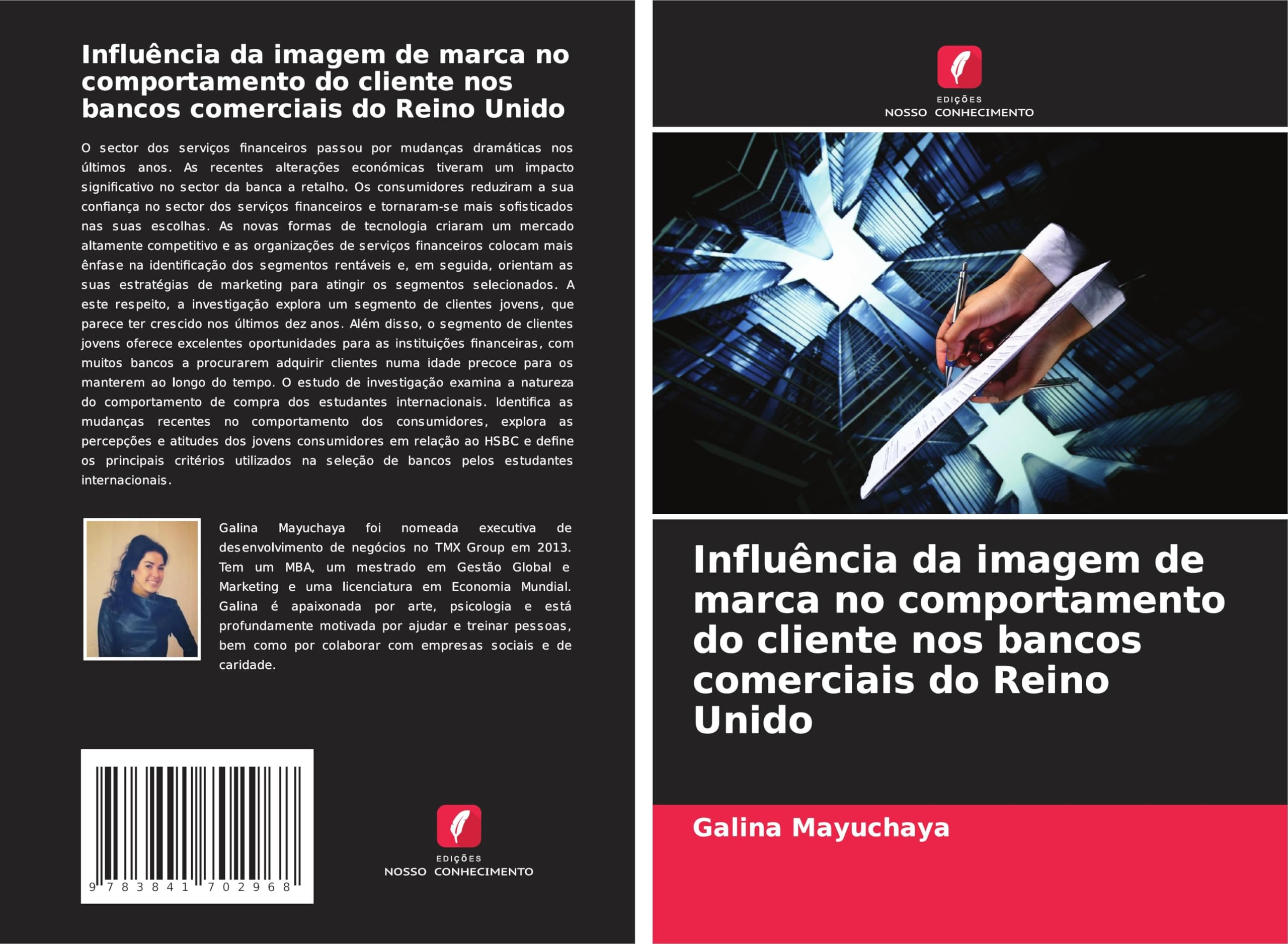 Influência da imagem de marca no comportamento do cliente nos bancos comerciais do Reino Unido