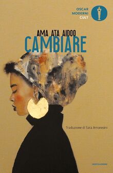 Cambiare (Oscar moderni. Cult)