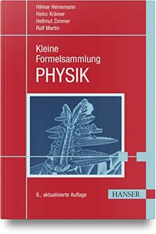 Kleine Formelsammlung PHYSIK