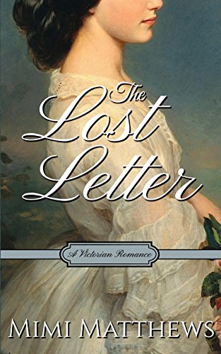 The Lost Letter: A Victorian Romance