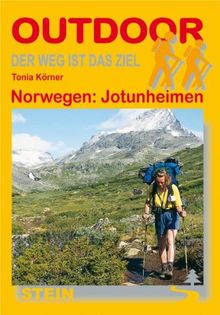 Norwegen: Jotunheimen: Der Weg ist das Ziel