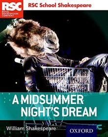 Shakespeare, W: RSC School Shakespeare: A Midsummer Night's (Royal Shakespeary Company)