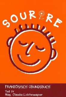 Sourire. Französisches Übungsbuch: Sourire - Teil 4