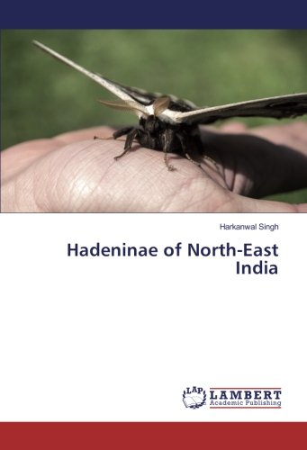 Hadeninae of North-East India