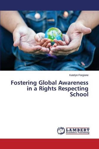 Fostering Global Awareness in a Rights Respecting School